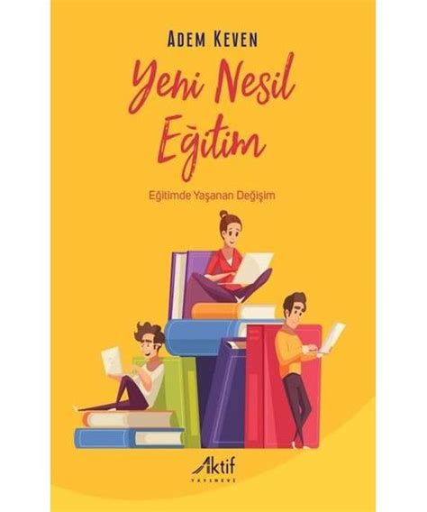 Eğitimde Yeni Nesil Eğitim Araçları